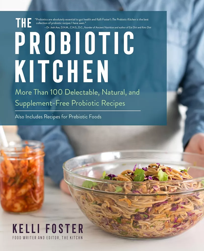 The Probiotic Kitchen:; Probiotic recipe for radiant skin