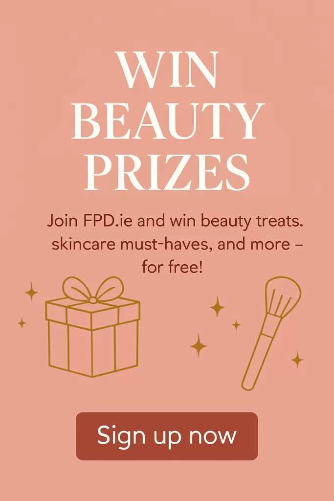 Win Beauty Prizes Ireland: Free Competitions You’ll Love:... Beauty & Skincare Knowledge